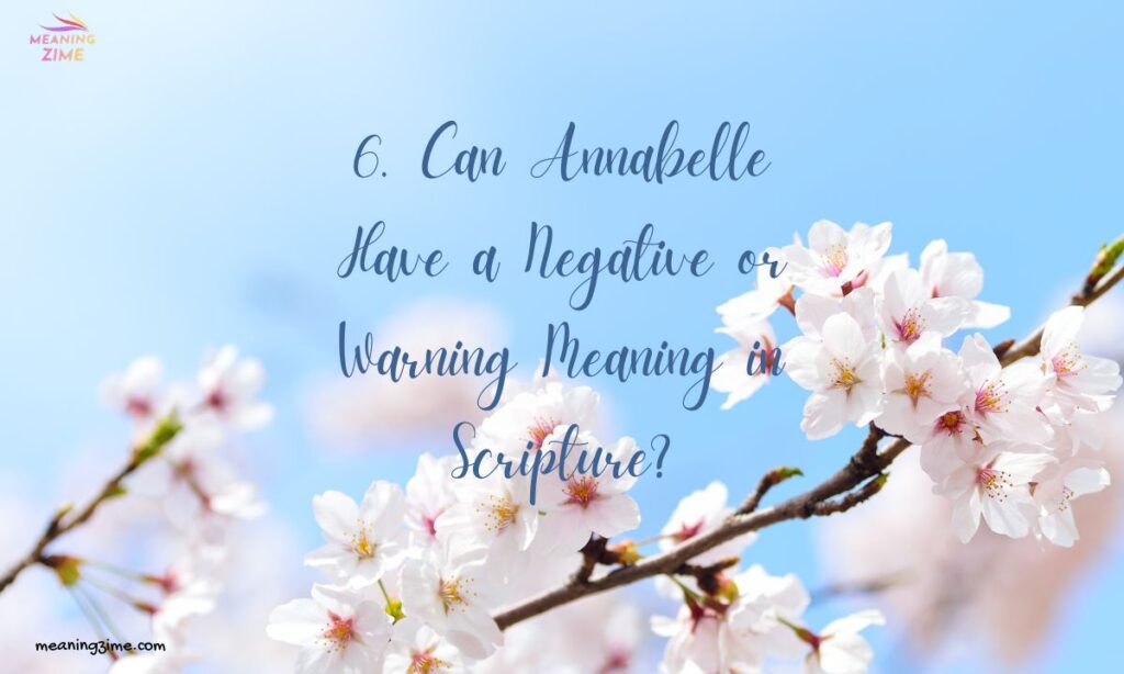 6. Can Annabelle Have a Negative or Warning Meaning in Scripture