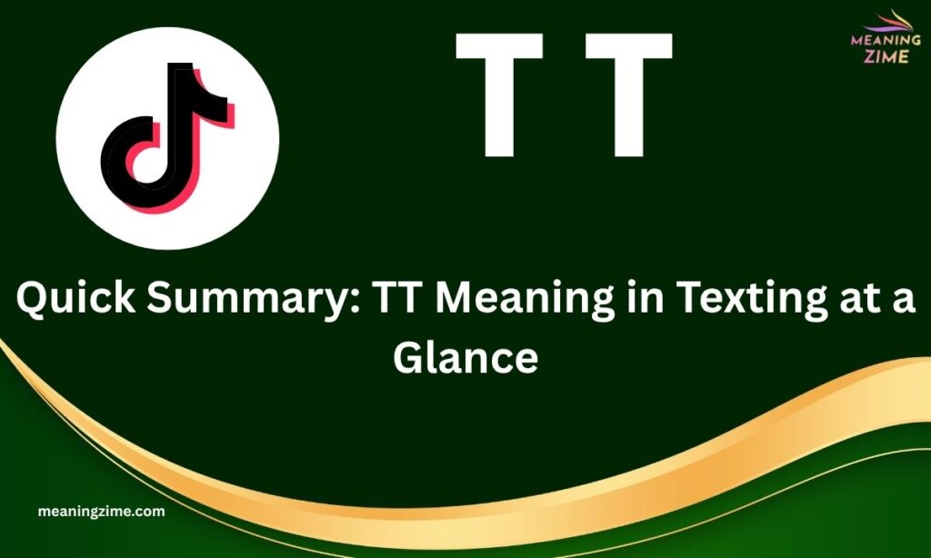 Quick Summary: TT Meaning in Texting at a Glance