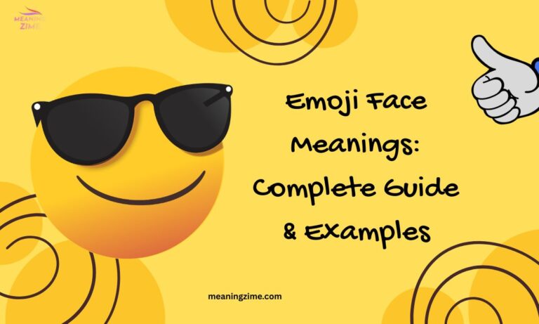 Emoji Face Meanings Complete Guide & Examples